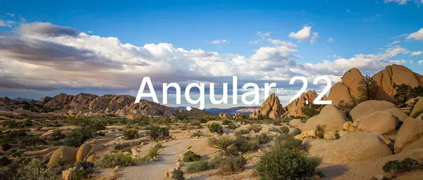Angular 22 ist da!